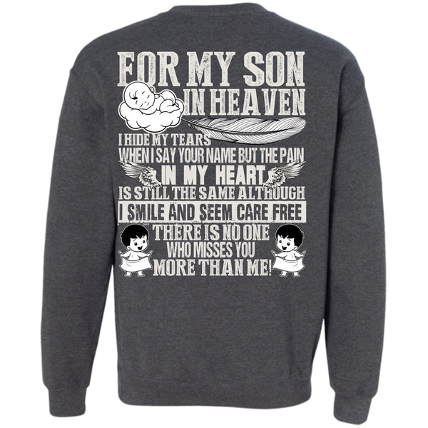 Pain In My Heart T Shirt, I Love Son Sweatshirt