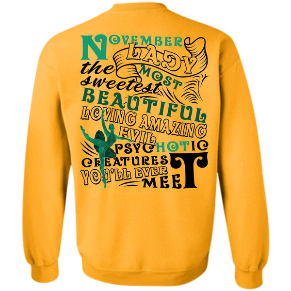 Being A Lady T Shirt, November Lady The Most Sweetest Sweatshirt
