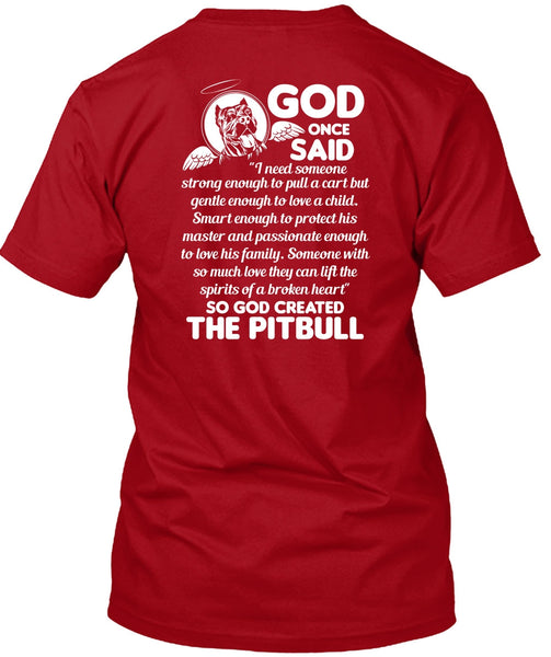God Created The Pit Bull T Shirt, Smart Enough To Protect T Shirt