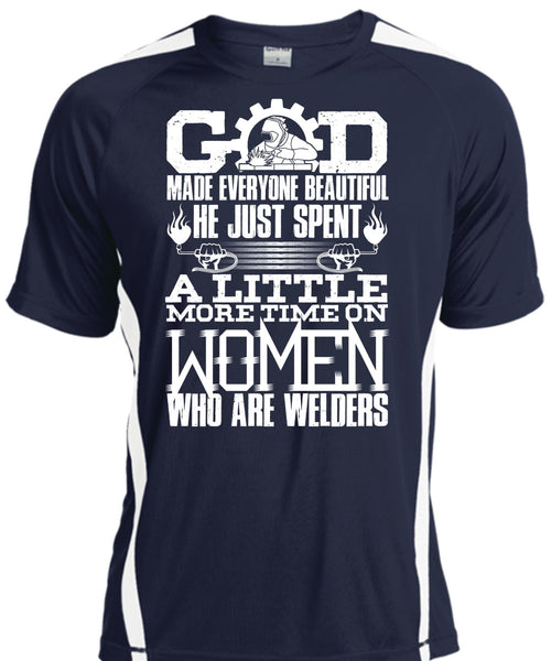 Women Who Are Welders T Shirt, God Made Everyone Beautiful T Shirt, Cool Shirt