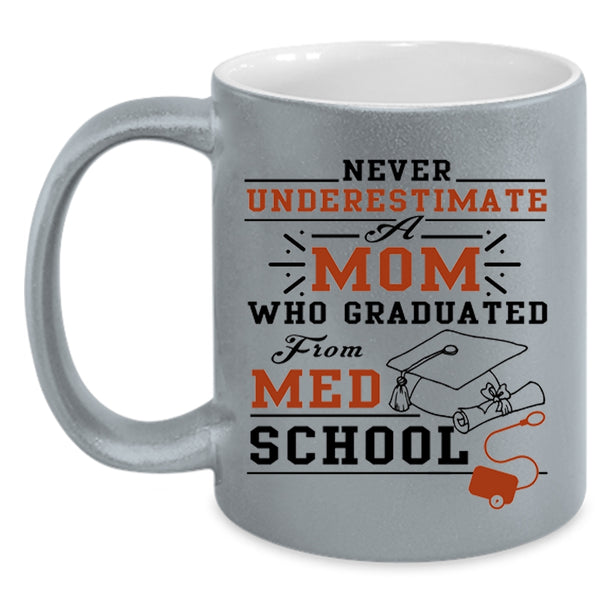 Awesome Mom Coffee Mug, Mom Graduated From Med School Accent Mug