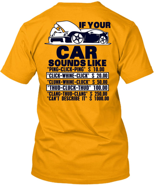 If Your Car Sounds Like T Shirt, I Love Mechanic T Shirt