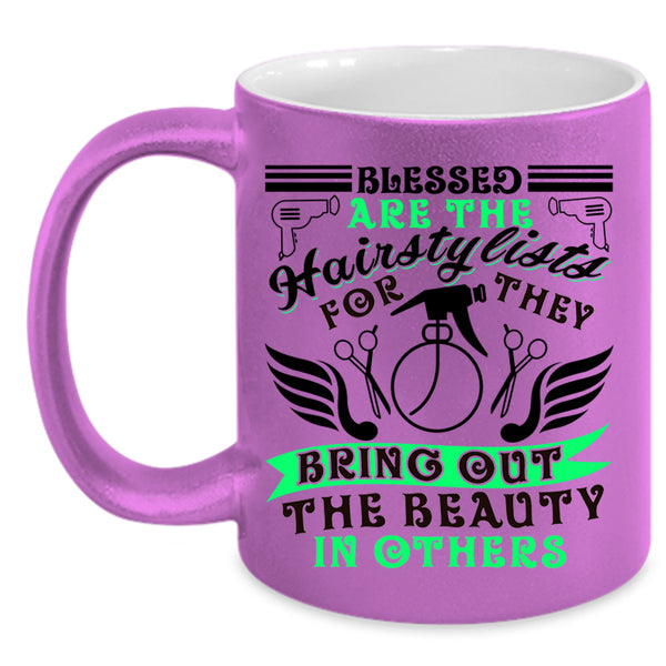 Cute Hairstylist Coffee Mug, Blessed Are The Hairstylist Accent Mug