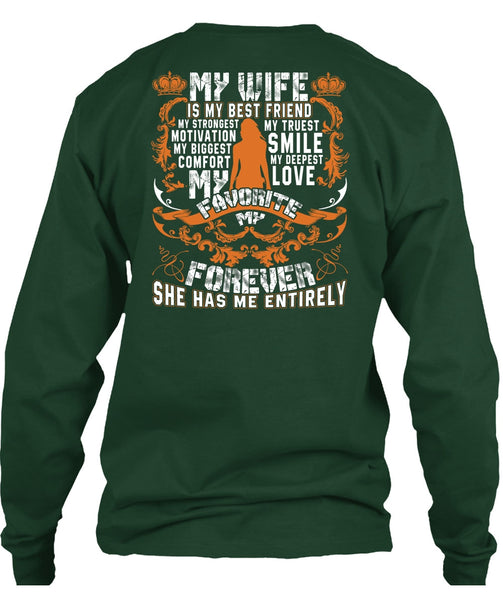 My Wife Is My Best Friend T Shirt, My Love My Favorite T Shirt