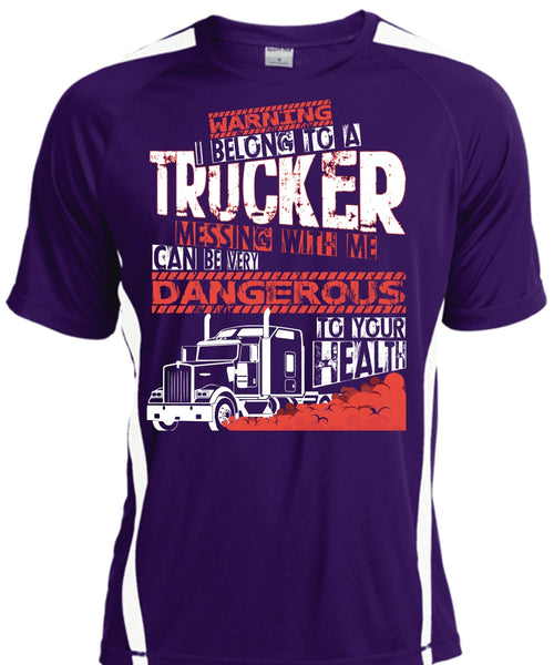 I Belong To A Trucker T Shirt, Being A Trucker T Shirt, Cool Shirt