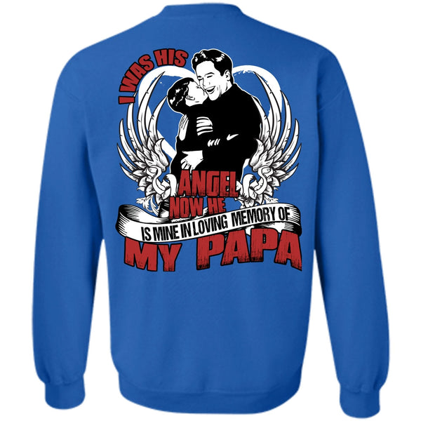 Loving Memory Of My Papa T Shirt, I Love Papa Sweatshirt