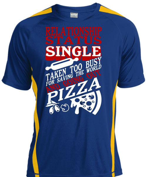 Relationship Status Single T Shirt, Going Out Pizza T Shirt, Cool Shirt