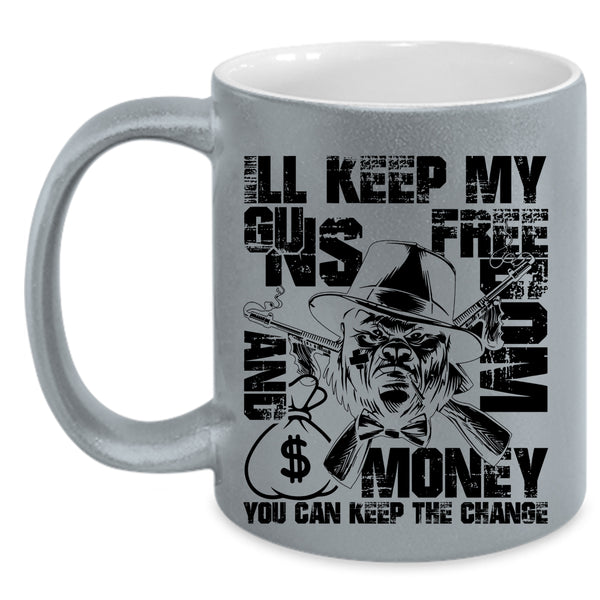 Cool Gift For Gunner Coffee Mug, My Guns Freedom And Money Accent Mug