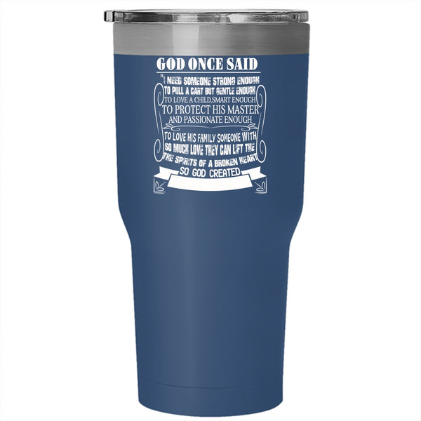 God Created The Pit Bull Tumbler 30 oz Stainless Steel, I Love Dogs Travel Mug