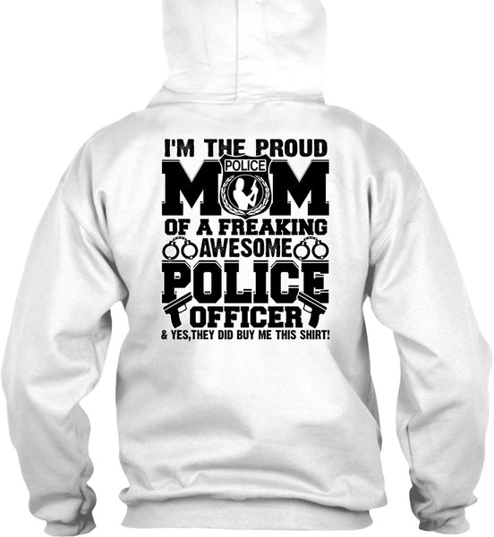 I'm The Proud Police Mom T Shirt, Police Officer T Shirt