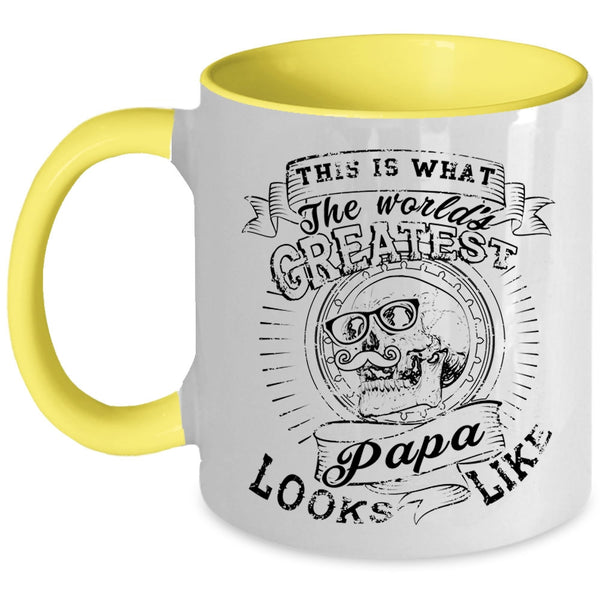 Best Papa Ever Coffee Mug, What The World's Greatest Papa Look Like Accent Mug