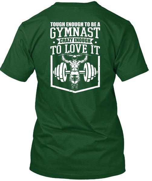 Tough Enough To Be A Gymnast T Shirt, My Favorite T Shirt