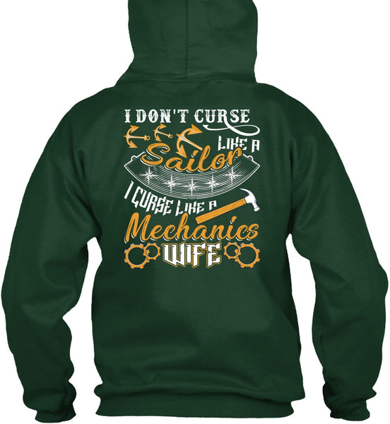 I Don't Curse Like A Sailor T Shirt, Like A Mechanics Wife T Shirt