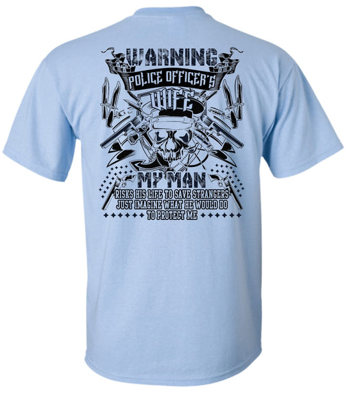 Police Officer's Wife T Shirt, I Love Husband T Shirt