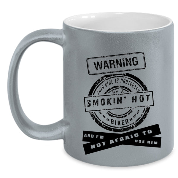 I Love Biker Coffee Mug, This Girl Is Protected By A Hot Biker Accent Mug