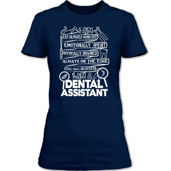 I Am A Dental Assistant T Shirt, Coolest Dental Assistant T Shirt