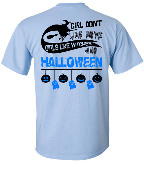 Girls Like Witches And Halloween T Shirt, I Love You Pumpkin T Shirt