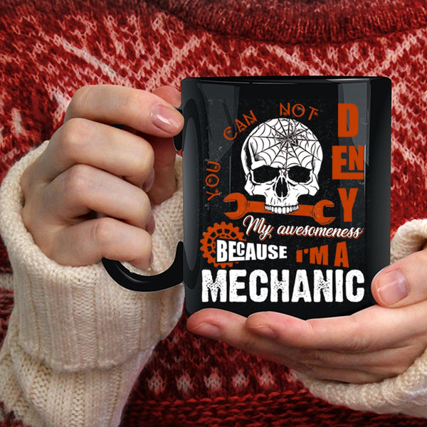 I'm A Mechanic Coffee Mug, Scary Gift For Mechanics Coffee Cup