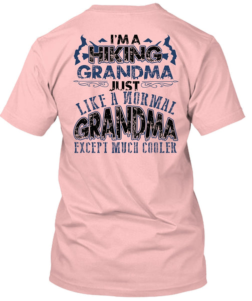 I'm A Hiking Grandma T Shirt, I Love Hiking T Shirt