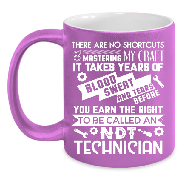 To Be Called An NDT Technician Coffee Mug, Cool Technicians Coffee Cup