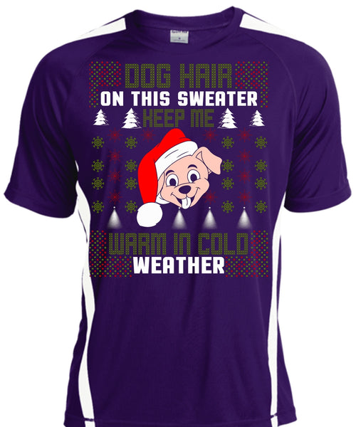 Dog Hair On This Sweater T Shirt, Warm In Cold Weather T Shirt, Cool Shirt