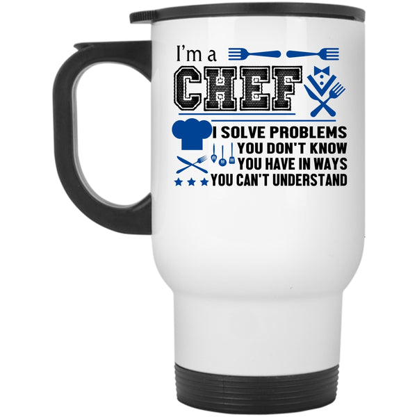 Cool Gift For Kitchener Travel Mug, I'm A Chef Mug