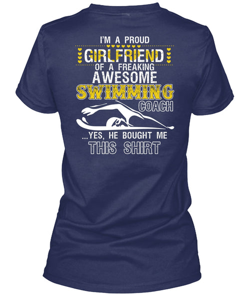 I'm A Proud Girlfriend T Shirt, Awesome Swimming Coach T Shirt