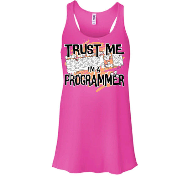 Trust Me I'm A Programmer T Shirt, I Am A Programmer Tank Top
