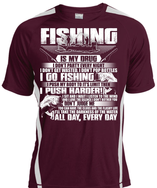 Fishing Is My Drug T Shirt, I Go Fishing T Shirt, Cool Shirt
