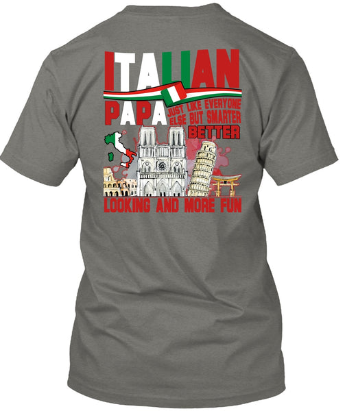 Italian Papa T Shirt, Smarter Looking T Shirt