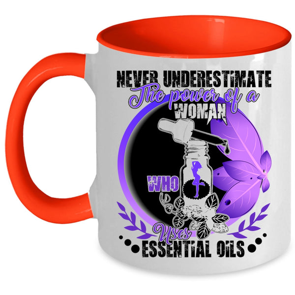 Cute Girls Coffee Mug, The Power Of A Woman Uses Essential Oils Accent Mug