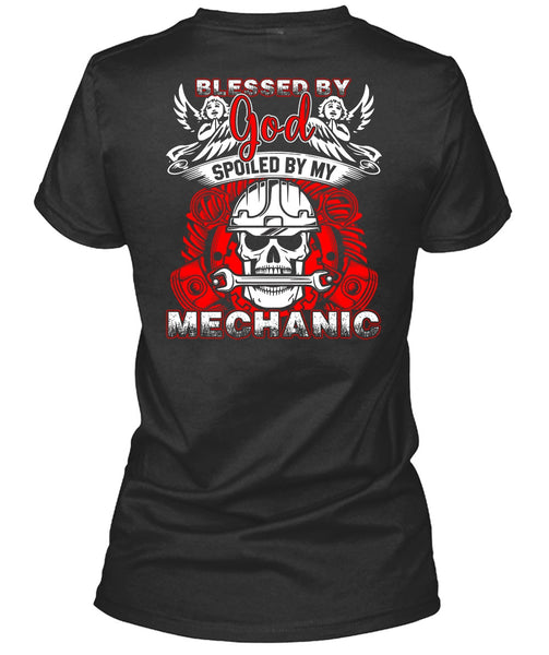 God Spoiled By My Mechanic T Shirt, I Love Mechanic T Shirt