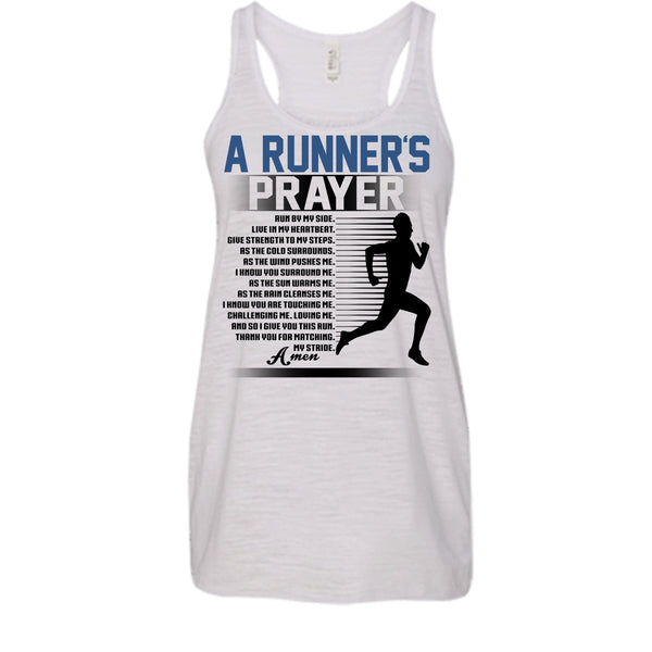A Runner's Prayer T Shirt, Coolest Runner Tank Top