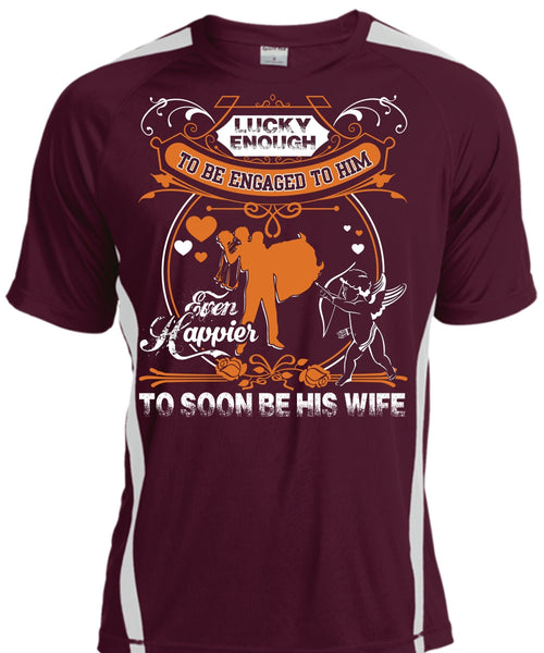 To Soon Be His Wife T Shirt, Being A Wife T Shirt, Cool Shirt