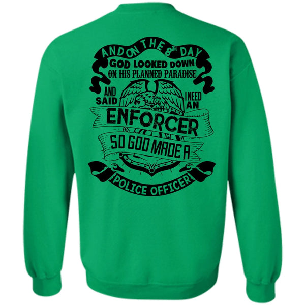 I Love Police T Shirt, God Made A Police Officer Sweatshirt