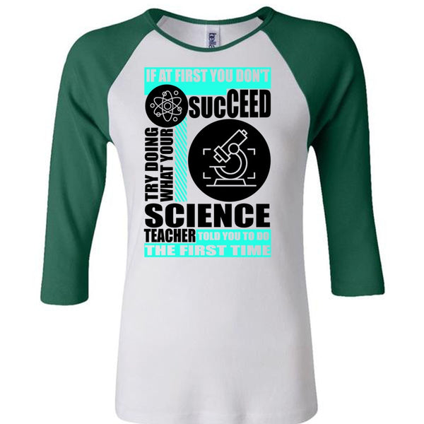 Science Teacher T Shirt, You Don't Succeed T Shirt, Awesome T-Shirts