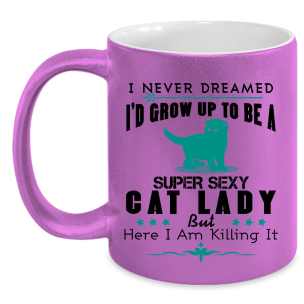 I'd Grow Up To Be A Cat Lady Cup, I Love Cats Mug