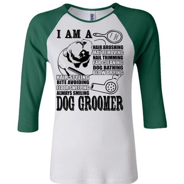 I Am A Hair Brushing T Shirt, I Love Groomer T Shirt, Awesome T-Shirts