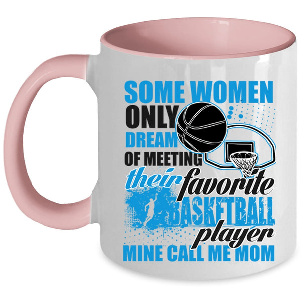 Mine Call Me Mom Coffee Mug, Favotite Basketball Player Accent Mug