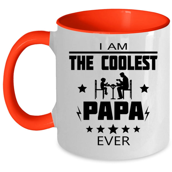 I Am The Coolest Papa Ever Cup, Happy Father's Day Mug