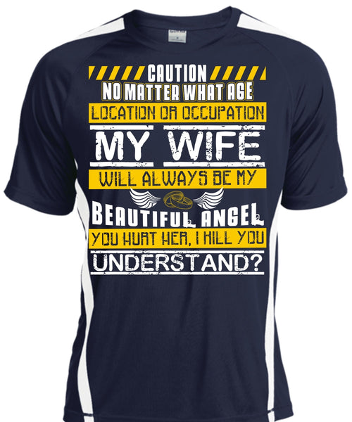 My Wife Will Always Be My Beautiful Angel T Shirt, You Hurt Her T Shirt, Cool Shirt