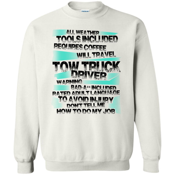 I'm A Trucker T Shirt, Tow Truck Driver Sweatshirt