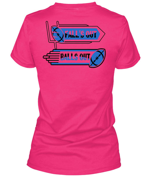 Fall's Out Balls Out T Shirt, I Love Football T Shirt