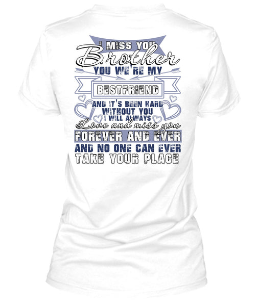 I Miss You Brother T Shirt, I Love Brother T Shirt