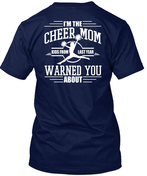 I'm The Cheer Mom T Shirt, Being A Cheer Coach T Shirt