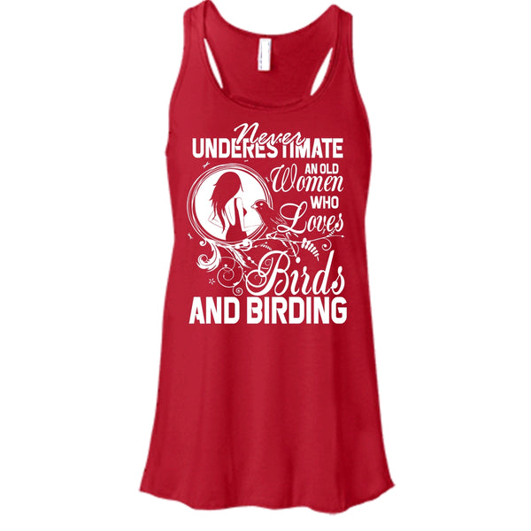 Never Underestimate T Shirt, Old Women Who Loves Birds T Shirt, Cool T Shirt