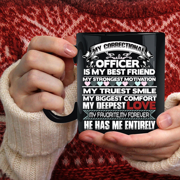 My Correctional Officer Coffee Mug, My Best Friend Coffee Cup