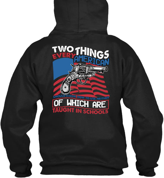 Two Things Every American T Shirt, Being A Gunner T Shirt