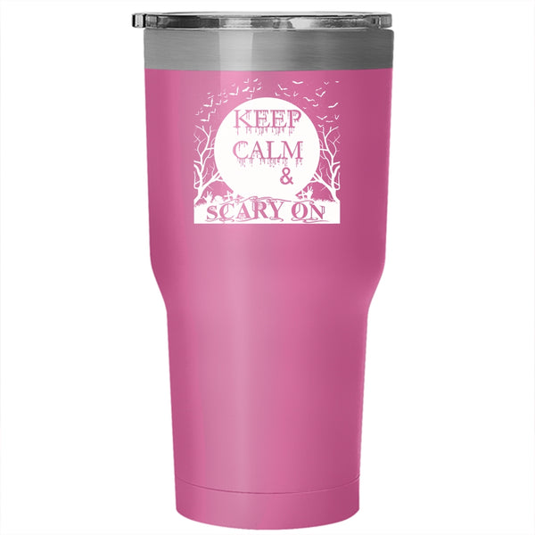 Keep Calm And Scary On Tumbler 30 oz Stainless Steel, Funny Halloween Travel Mug