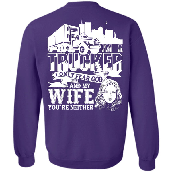 I'm A Trucker T Shirt, I Love Trucking Sweatshirt